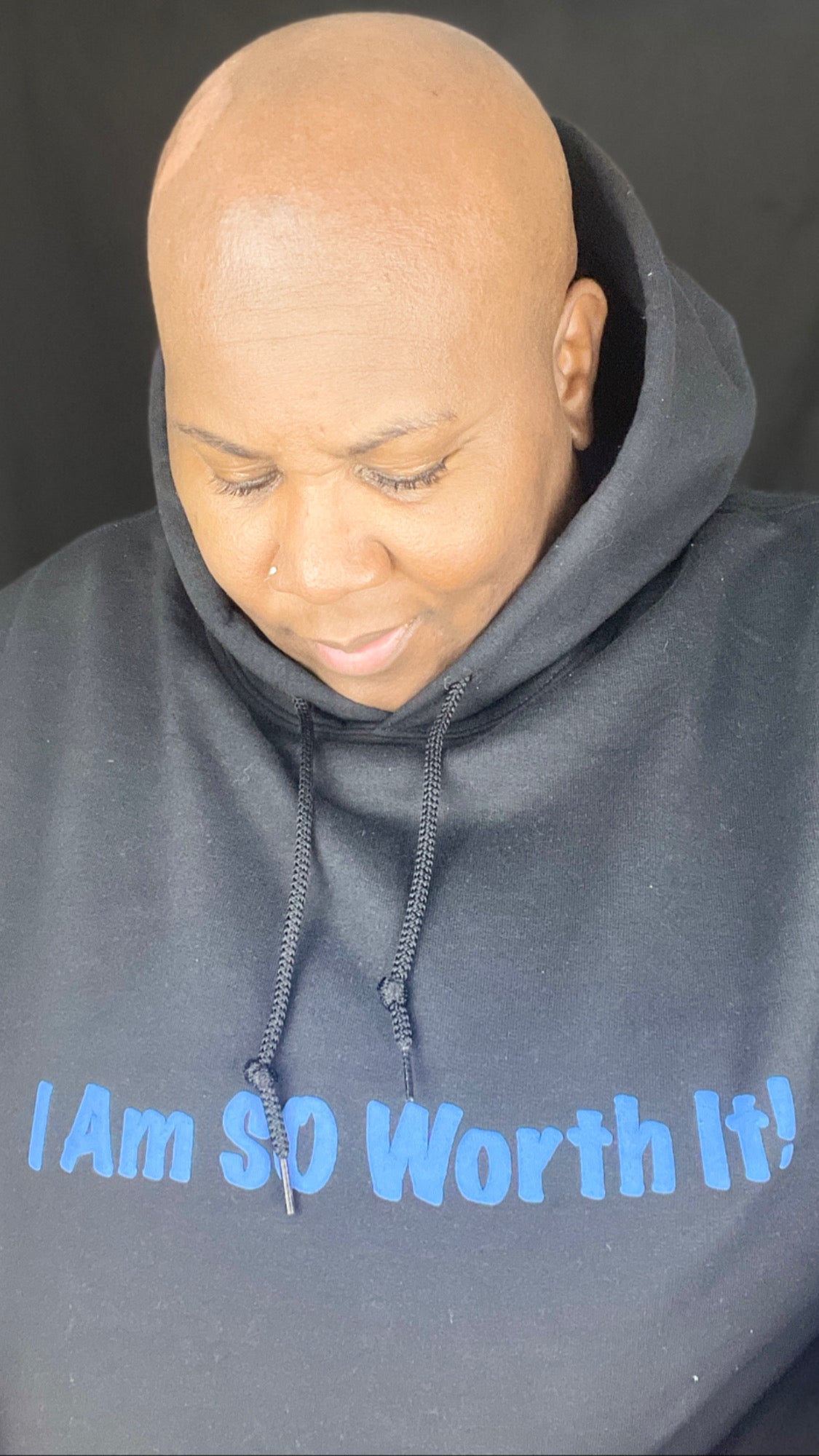 I Am SO Worth It! Hoodie